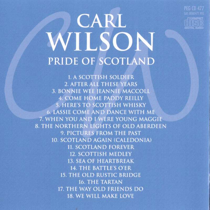 Carl Wilson Pride Of Scotland PEGCD477 CD back
