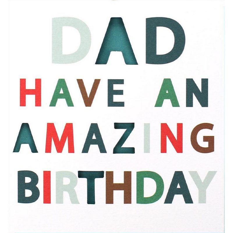 Caroline Gardner Greetings Card Dad Have An Amazing Birthday PUN012 front