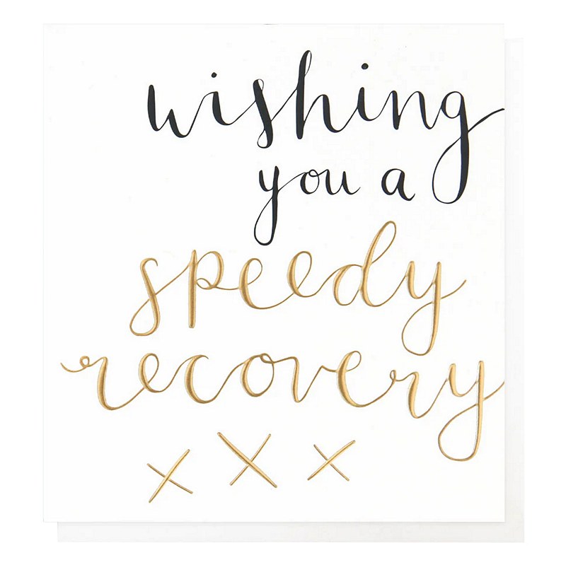 Caroline Gardner Wishing You A Speedy Recovery OFF023 front