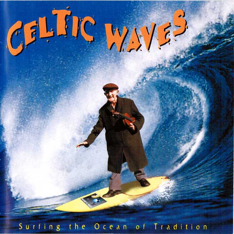 Celtic Waves Surfing The Ocean Of Tradition MMRCD1028 CD front