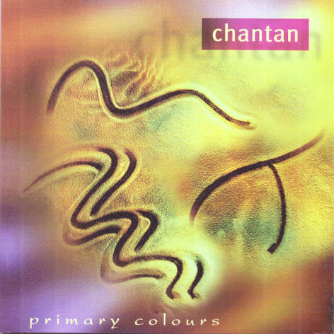 Chantan - Primary Colours CD front cover CUL108D