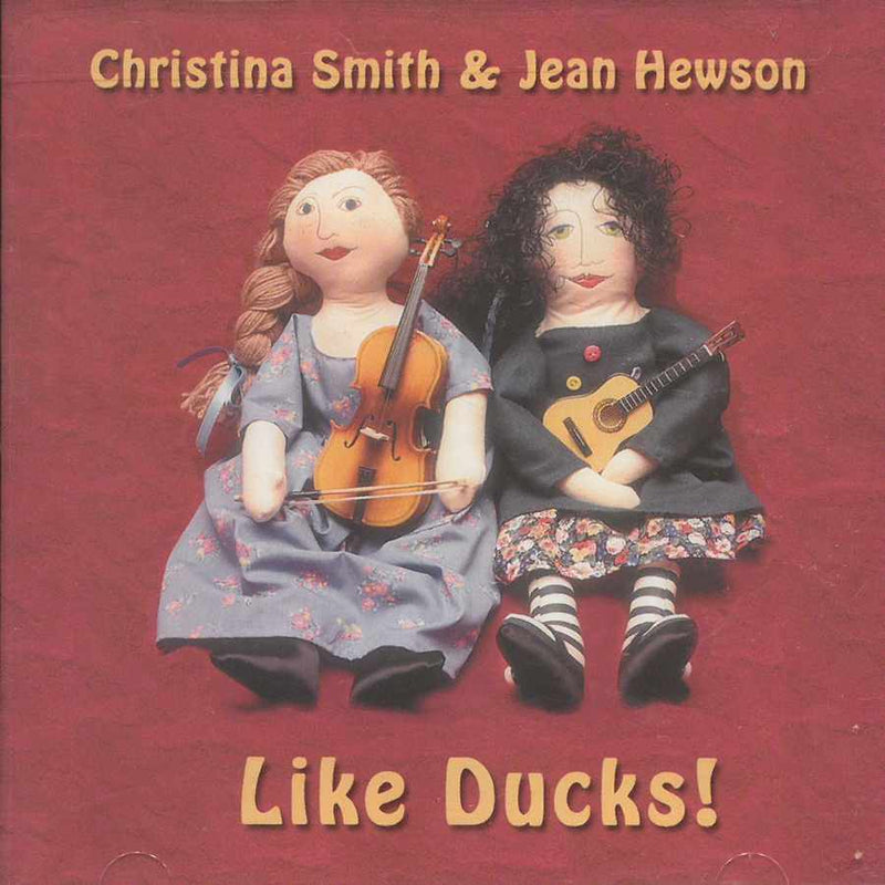 Christina Smith & Jean Hewson - Like Ducks CD front cover