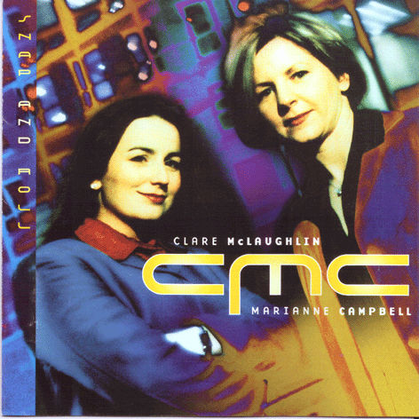 Clare McLaughlin and Marianne Campbell CMC CD SNAP001 front