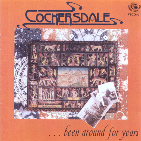 Cockersdale - Been Around For Years FECD101 Cd front