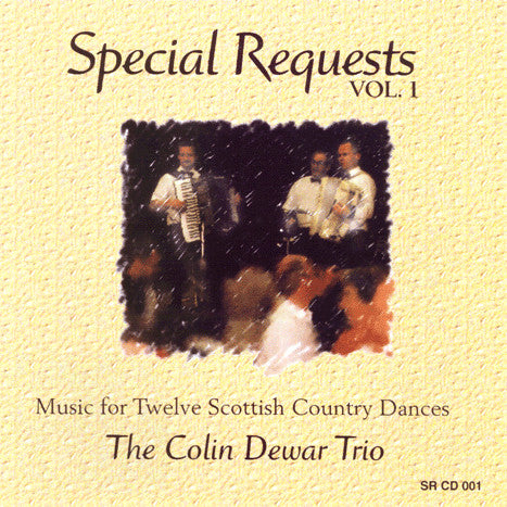 Colin Dewar Trio - Special Requests Volume 1 SRCD001