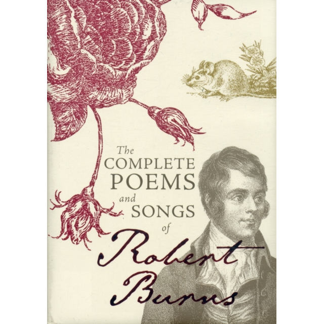 Complete Poems And Songs Of Robert Burns Hardback Book front