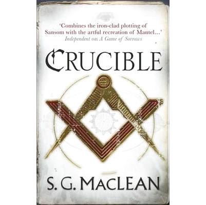 Crucible Paperback book by SG MacLean