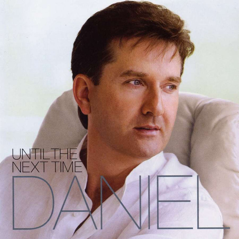Daniel O'Donnell - Until The Next Time ROSCD2080