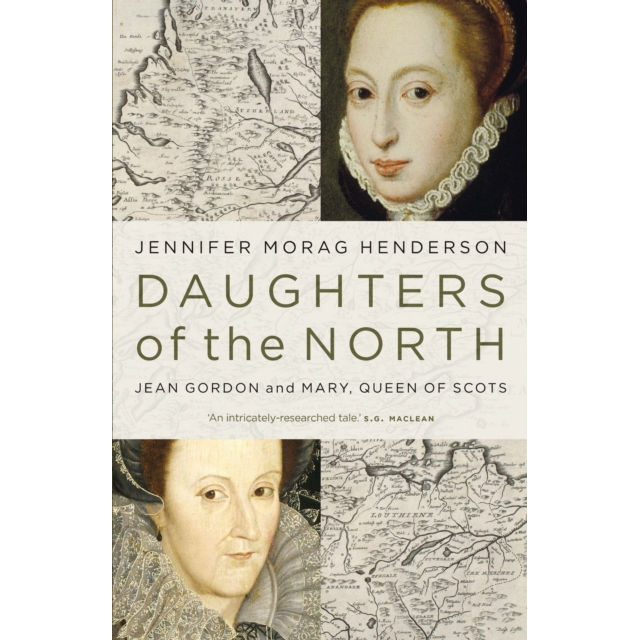 Daughters Of The North By Jennifer Morag Henderson Hardback Book front