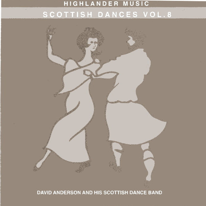 David Anderson & His Scottish Dance Band - Scottish Dances Vol 8 CD