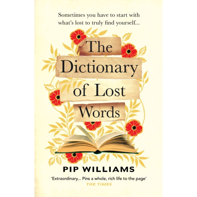 Dictionary Of Lost Words Paperback Book by Pip Williams