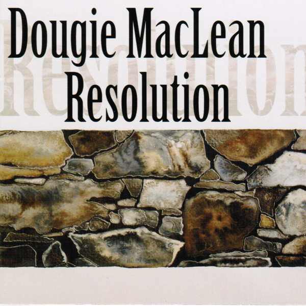 Dougie MacLean - Resolution DUNCD035