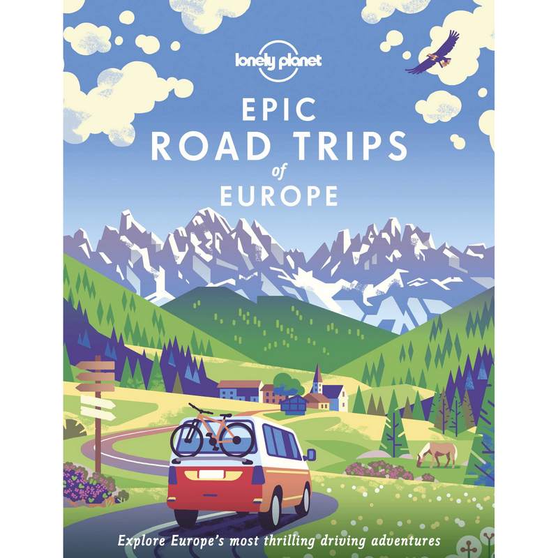 Epic Road Trips Of Europe Hardback Book front