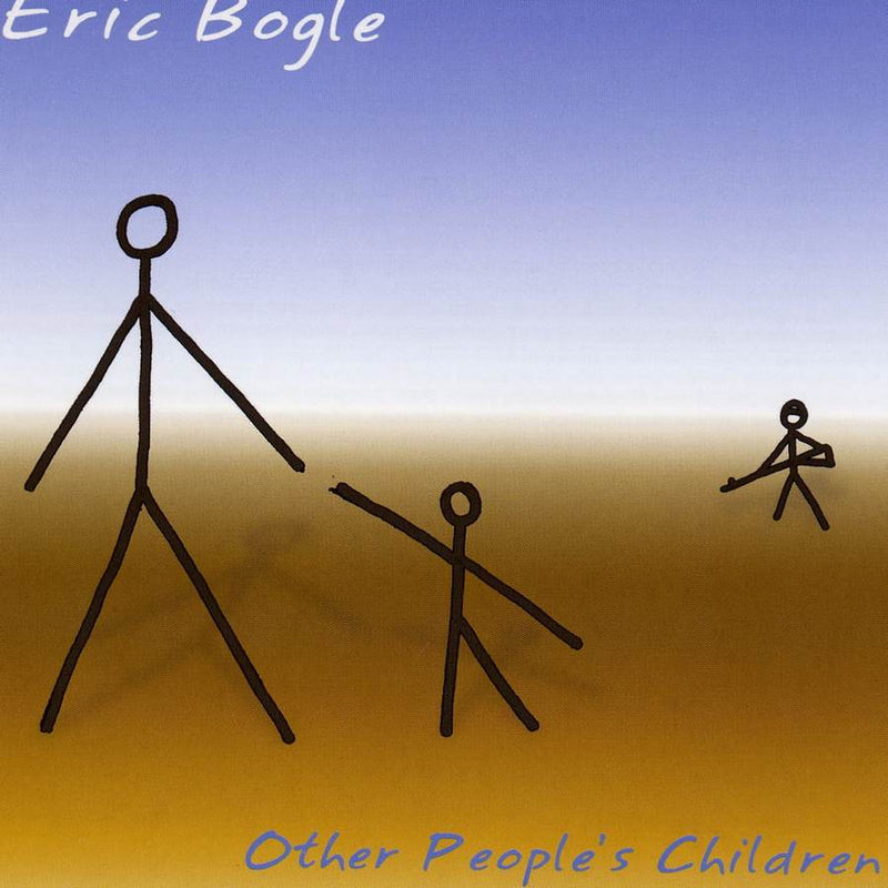 Eric Bogle - Other People's Children CDTRAX287 CD front