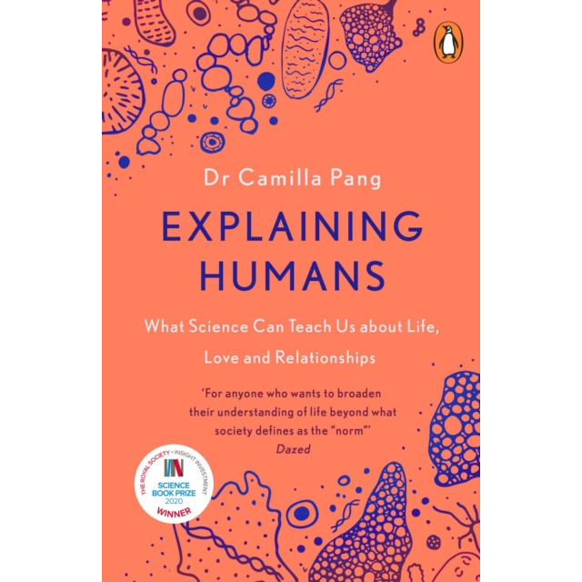 Explaining Humans PB Dr Camilla Pang