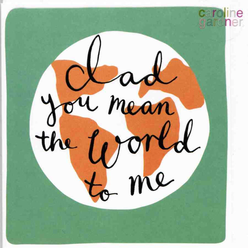 Father's Day Card - Dad You Mean the World To Me