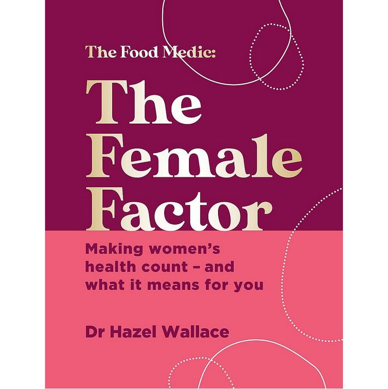 Female Factor Making Womens Health Count Hardback Book front