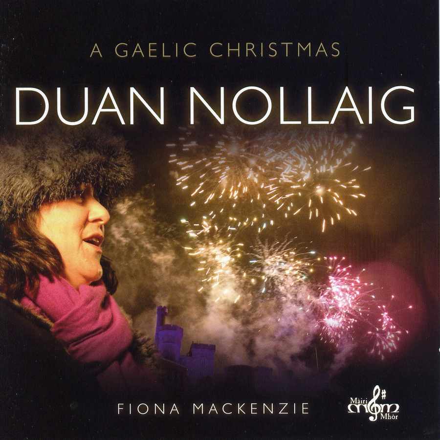 Fiona MacKenzie - Duan Nollaig: A Gaelic Christmas CDTRAX320D