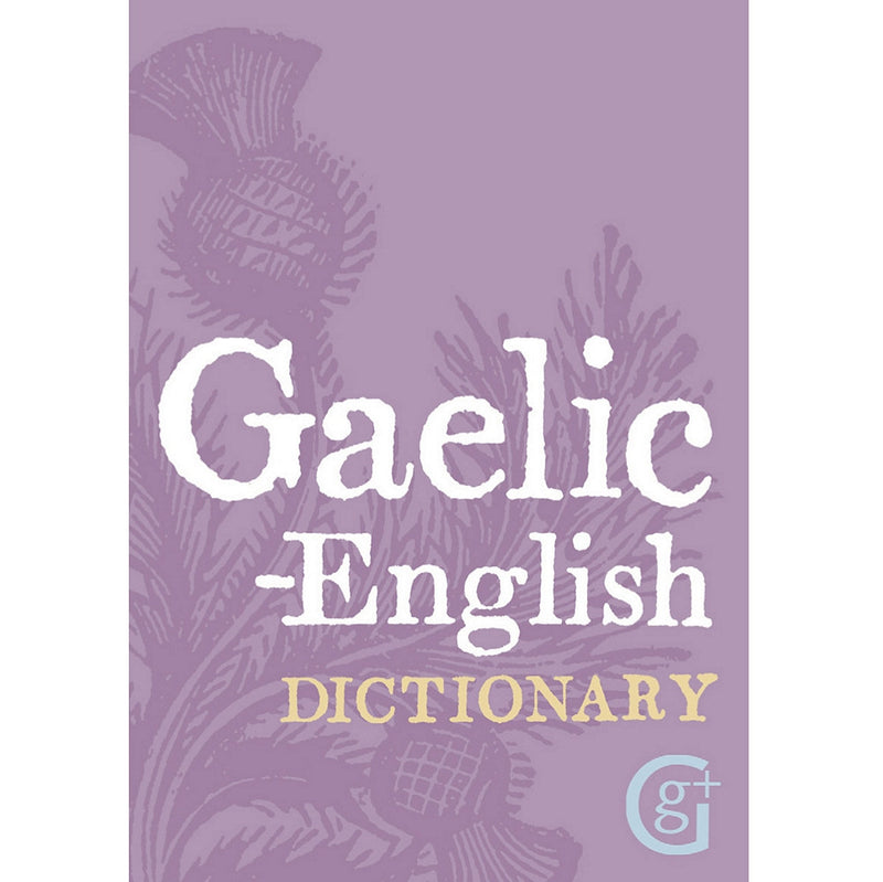 Gaelic English Dictionary