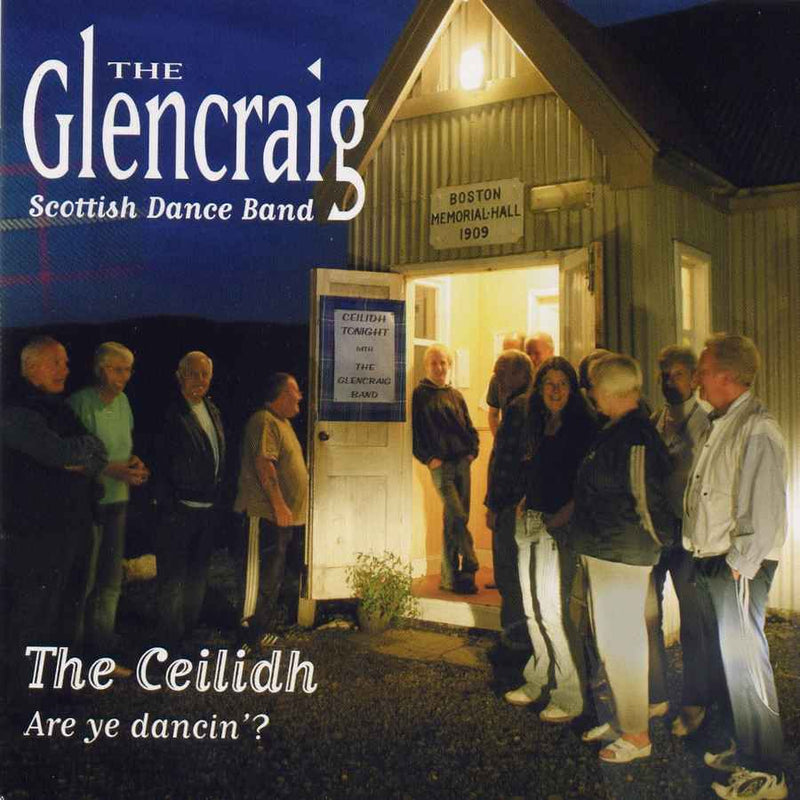 Glencraig Scottish Dance Band - The Ceilidh Dance CDTRAX303