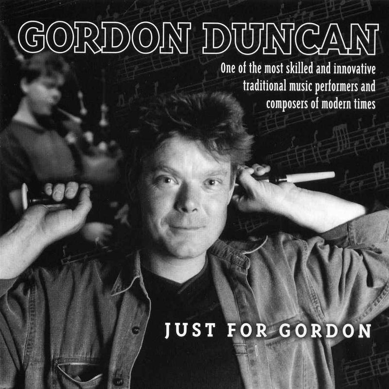 Gordon Duncan - Just For Gordon CDTRAX297