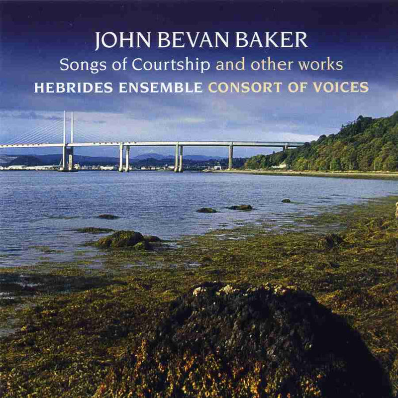 Hebrides Ensemble & Consort Of Voices - Songs Of Courtship CKD286