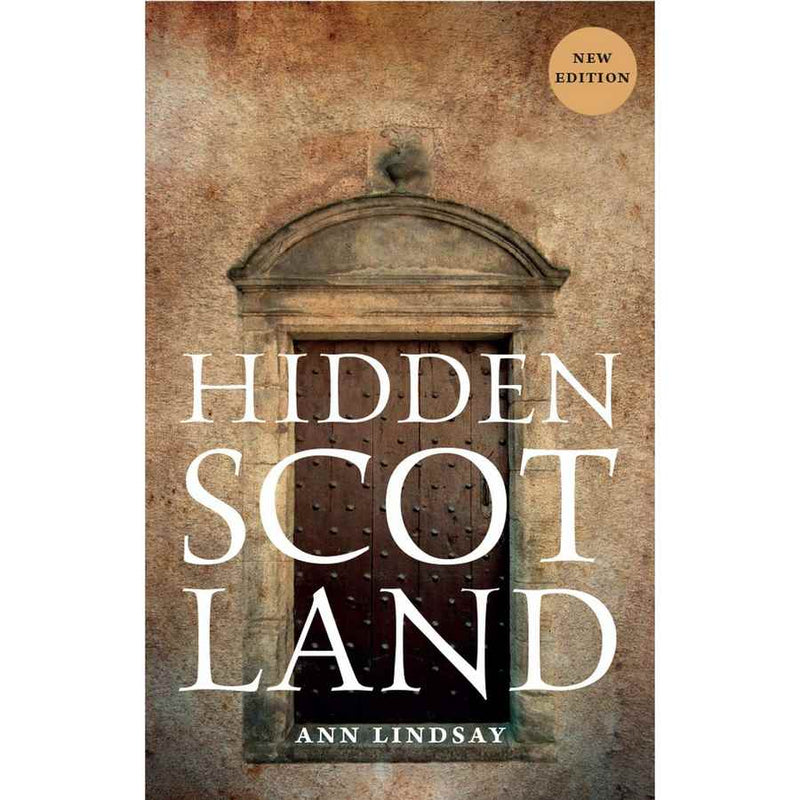 Hidden Scotland by Ann Lindsay