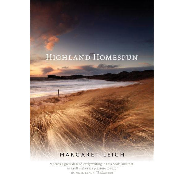 Highland Homespun by Margaret Leigh