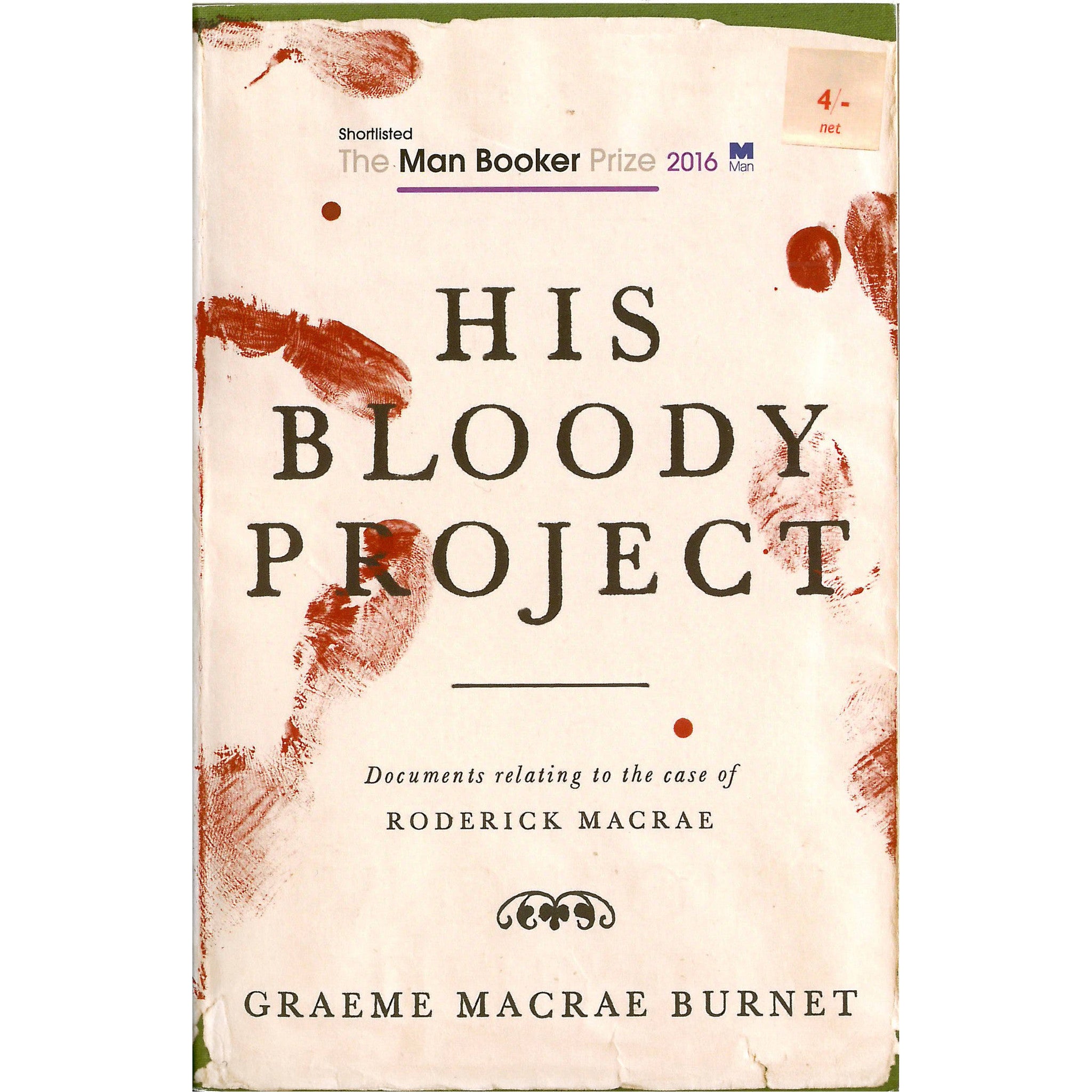 Graeme MacRae Burnet - His Bloody Project