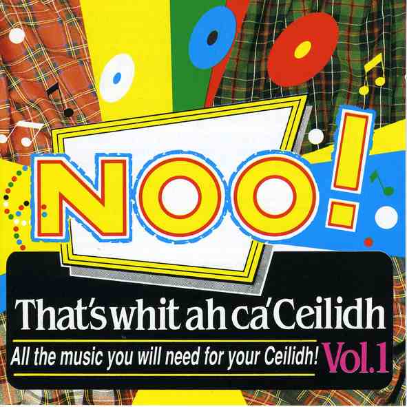 Hooley Ganzband - Noo That's Whit A Ca' Ceilidh LCOM5240