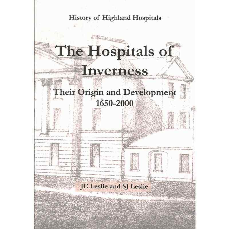 Hospitals of Inverness paperback book front cover