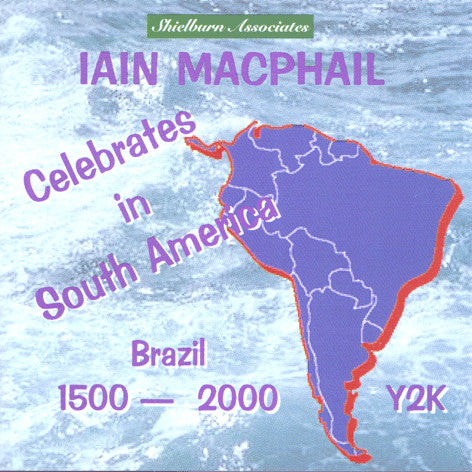 Iain MacPhail - Celebrates In South America