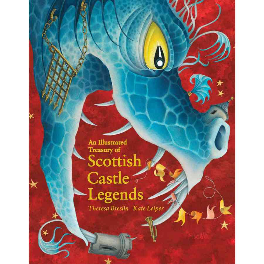 Illustrated Treasury Of Scottish Castle Legends