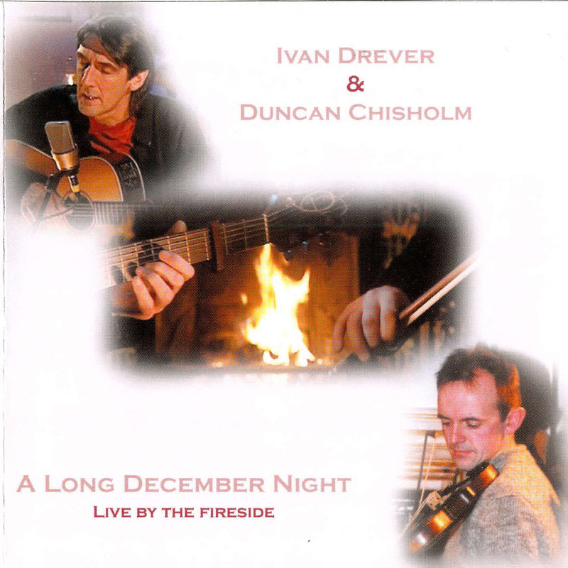 Ivan Drever & Duncan Chisholm - Long December Night CD front cover