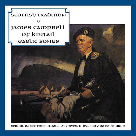 James Campbell Of Kintail Gaelic Songs CDTRAX9008 CD front