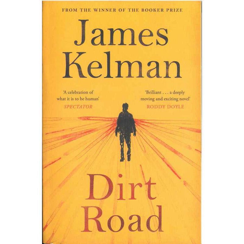 James Kelman - Dirt Road book front cover