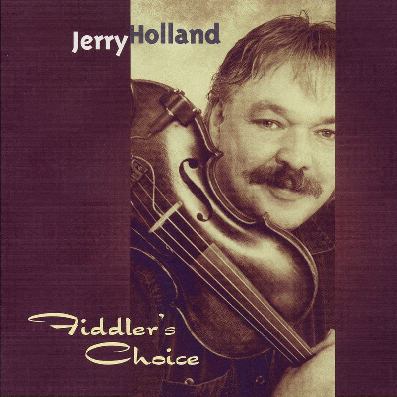 Jerry Holland - Fiddler's Choice
