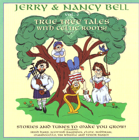 Jerry and Nancy Bell True Tree Tales 2 JNB02CD front