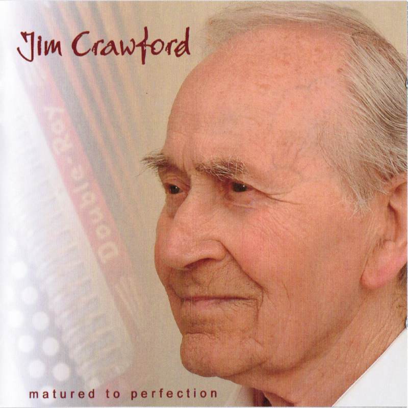 Jim Crawford Matured To Perfection TRCD0401 CD front