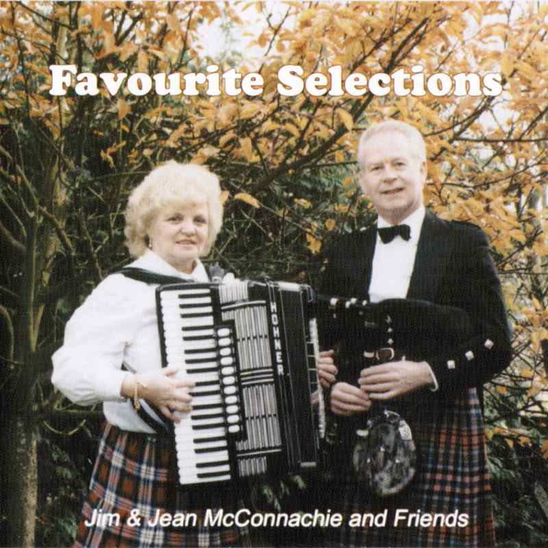 Jim & Jean McConnachie Favourite Selections JMCCD002 CD front