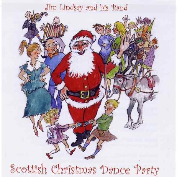 Jim Lindsay & His Scottish Dance Band - Scottish Christmas Dance Party CD front