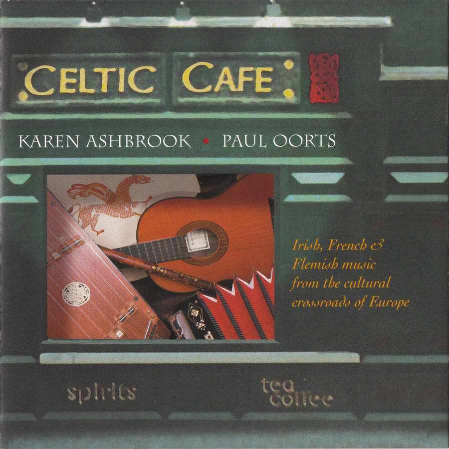 Karen Ashbrook & Paul Oorts - Celtic Cafe MM224 front