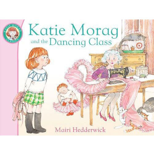 Katie Morag And The Dancing Class by Mairi Hedderwick