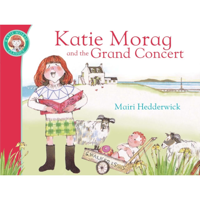 Katie Morag and The Grand Concert by Mairi Hedderwick Paperback book