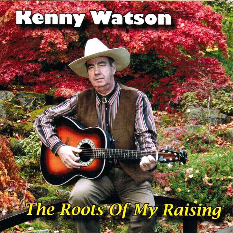 Kenny Watson The Roots Of My Raising CDPAN031 CD front