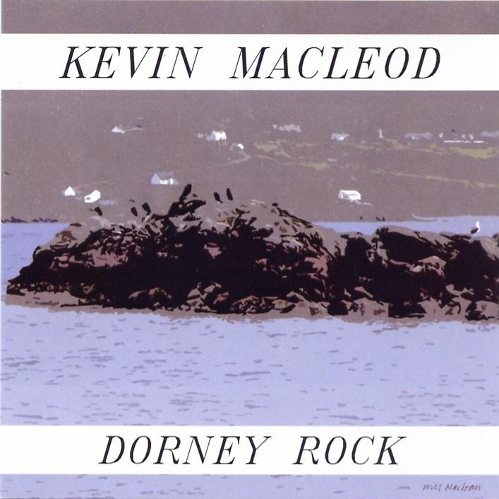 Kevin MacLeod - Dorney Rock CDTRAX302