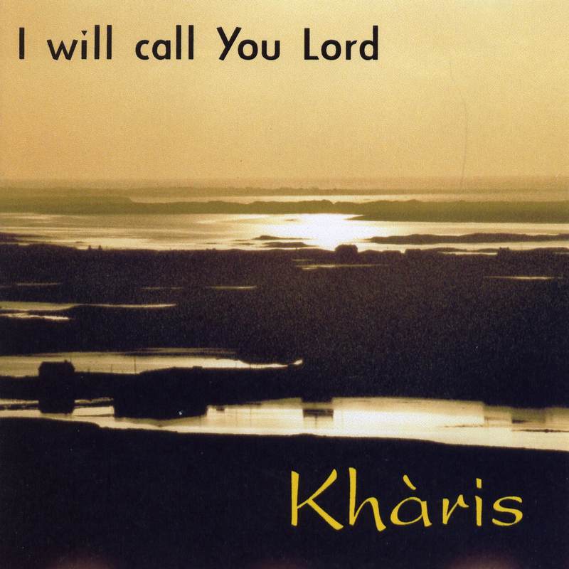 Kharis I Will Call You Lord CD SMR120CD front