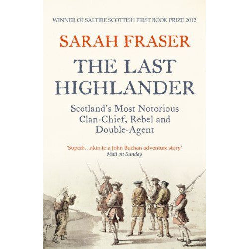 Sarah Fraser - The Last Highlander - book cover