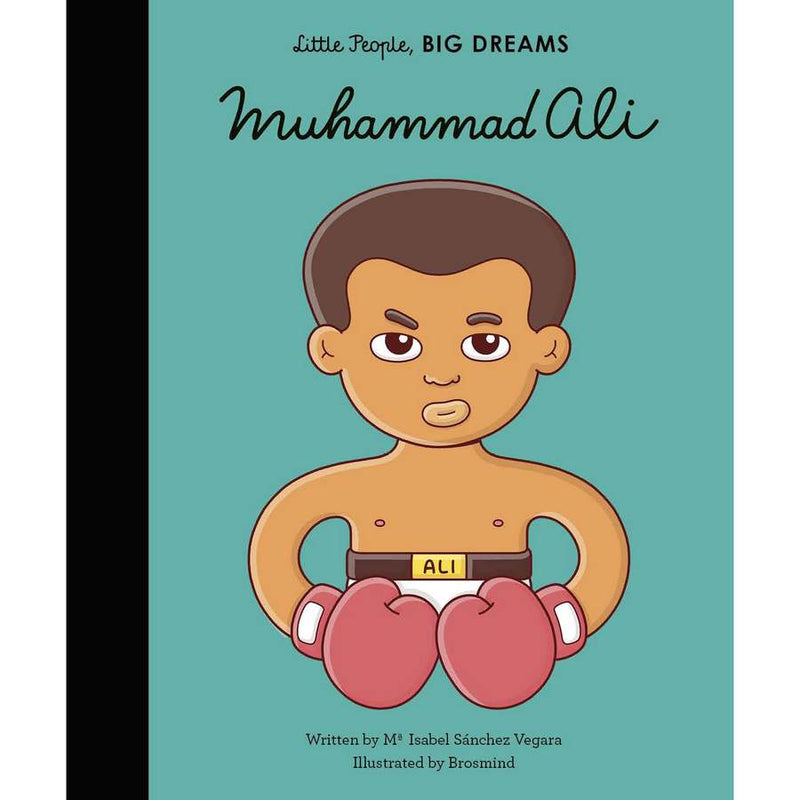 Little People Big Dreams - Muhammad Ali Harback Book front cover