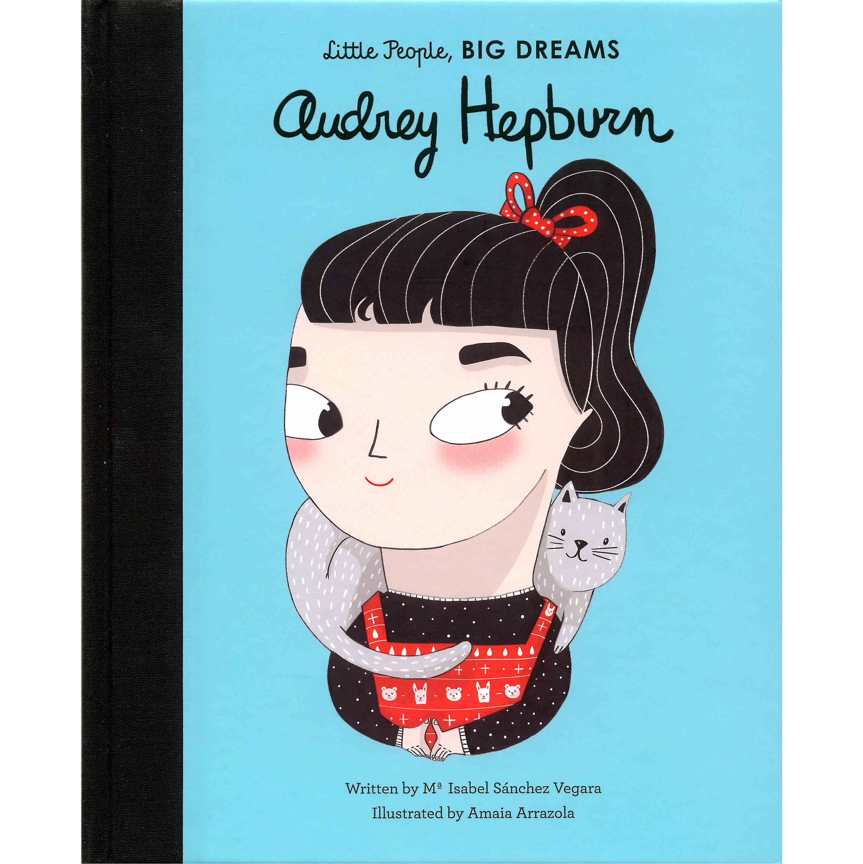Little People Big Dreams Audrey Hepburn